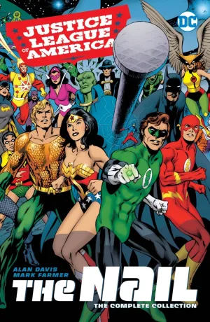 Justice League Of America The Nail Complete Collection TP *OOP*